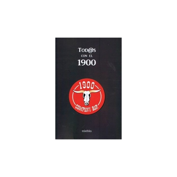 TOD@S CON EL 1900