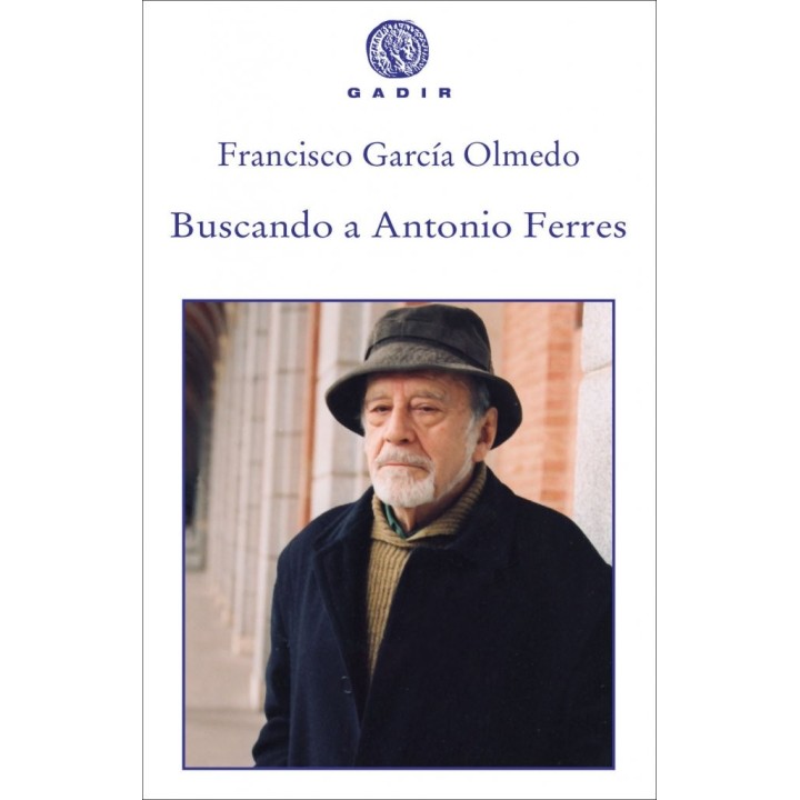 BUSCANDO A ANTONIO FERRES