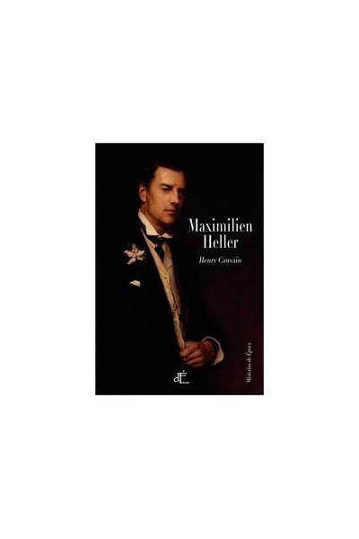 MAXIMILIEN HELLER