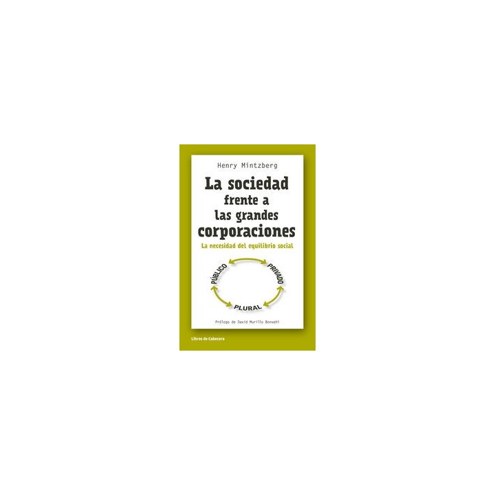 SOCIEDAD FRENTE A LAS GRANDES CORPORACIONES,LA