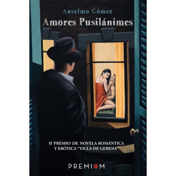 AMORES PUSILANIMES