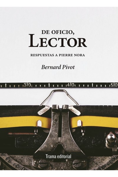 DE OFICIO LECTOR RESPUESTA A PIERRE NORA