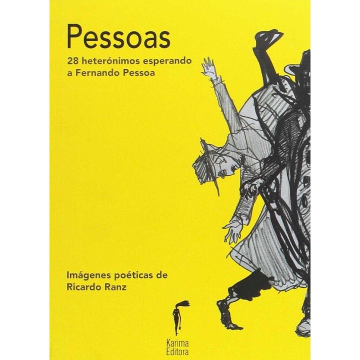 PESSOAS 28 HETERONIMOS ESPERANDO A PESSOA