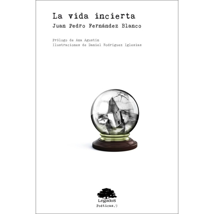LA VIDA INCIERTA