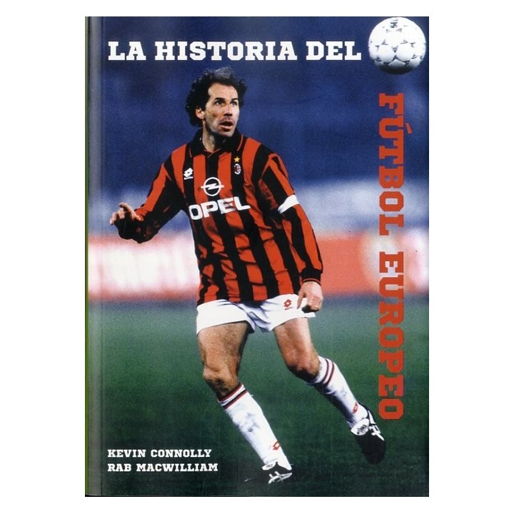 HISTORIA DEL FUTBOL EUROPEO