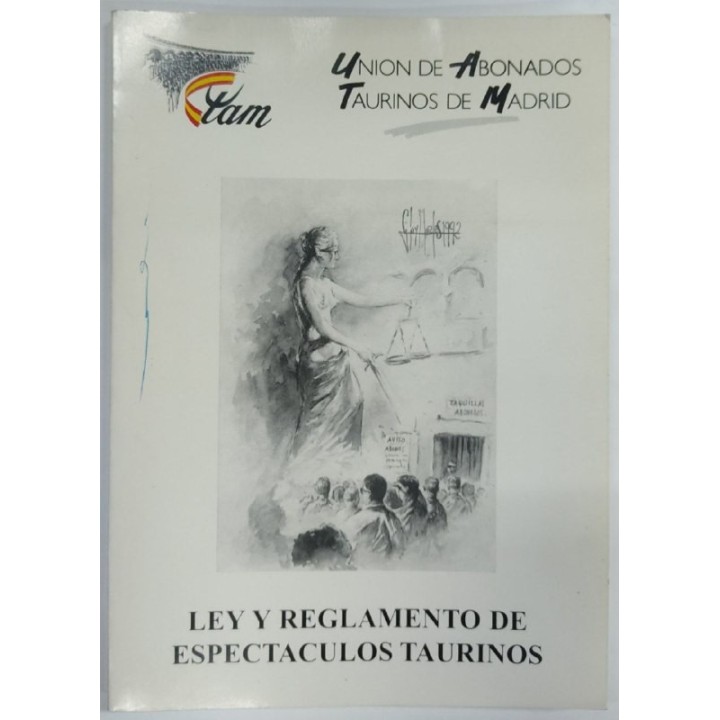 LEY Y REGLAMENTO DE ESPECTACULOS TAURINOS