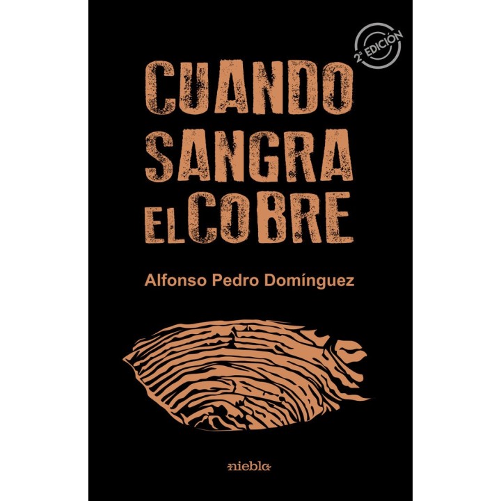 CUANDO SANGRA EL COBRE