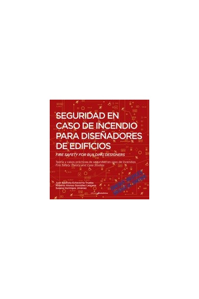 SEGURIDAD EN CASO DE INCENDIO PARA DISEÑADORES DE EDIFICIOS