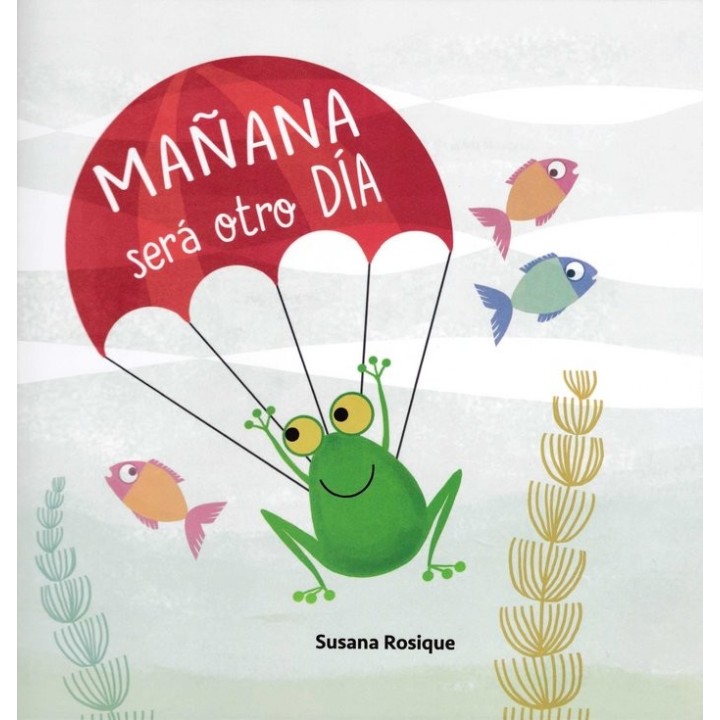 MAÑANA SERA OTRO DIA