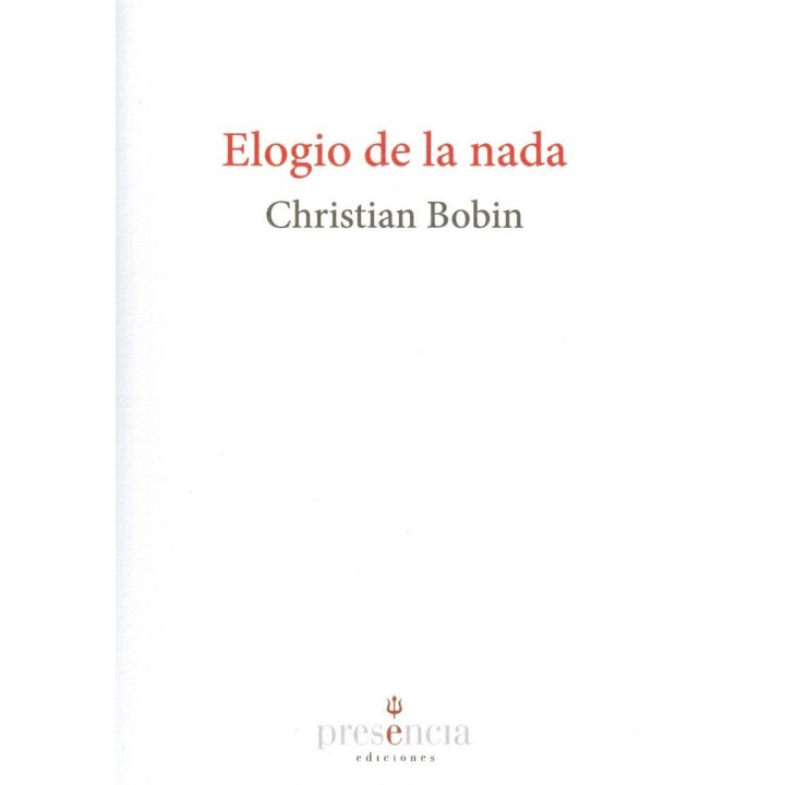 ELOGIO DE LA NADA