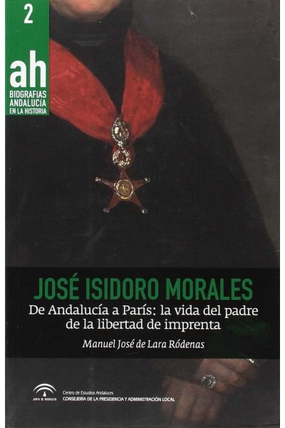 JOSE ISIDORO MORALES DE ANDALUCIA A PARIS