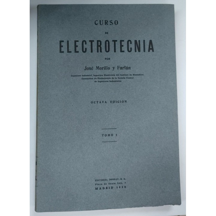 Curso de electrotecnia. Tomo I