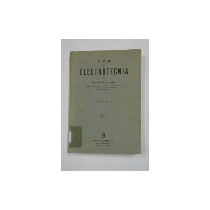Curso de electrotecnia. Tomo III