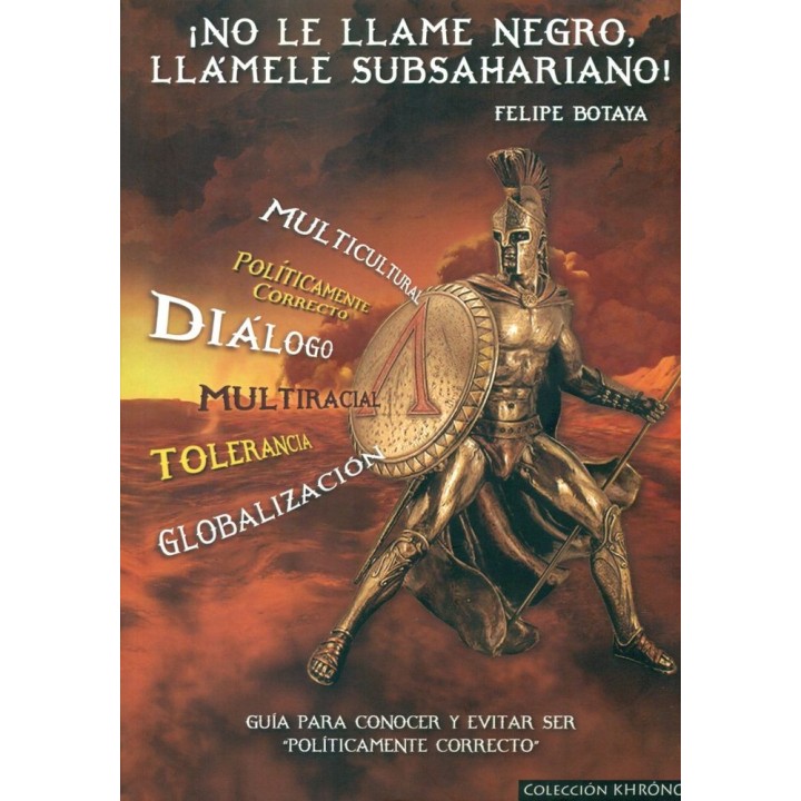¡NO LE LLAME NEGRO, LLAMELE SUBSAHARIANO!