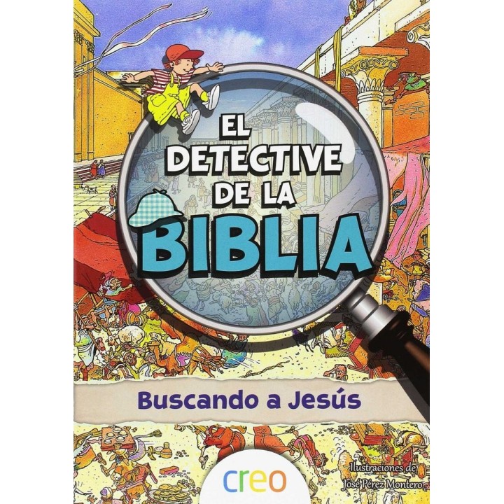 DETECTIVE DE LA BIBLIA BUSCANDO A JESUS,EL
