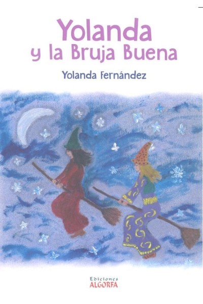 YOLANDA Y LA BRUJA BUENA
