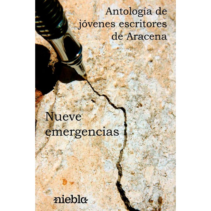 NUEVE EMERGENCIAS ANTOLOGIA JOVENES ESCRITORES DE ARACENA