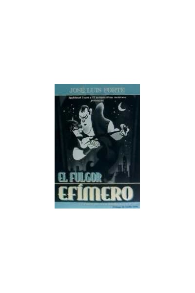 FULGOR EFIMERO,EL