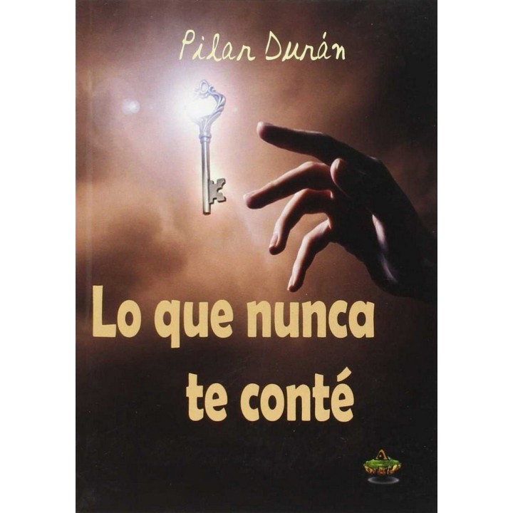 LO QUE NUNCA TE CONTE