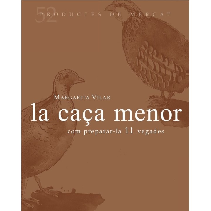 CAÇA MENOR,LA