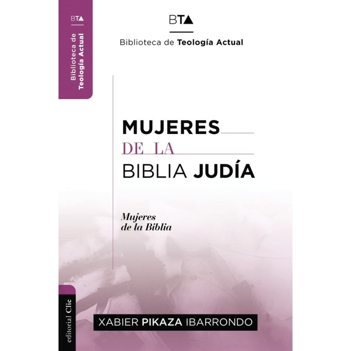 MUJERES DE LA BIBLIA JUDIA