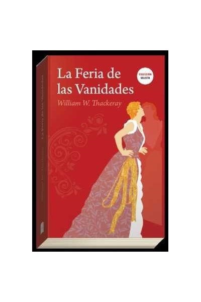 FERIA DE LAS VANIDADES,LA