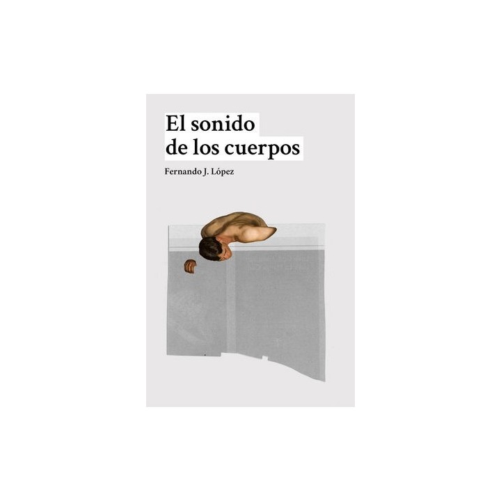 SONIDO DE LOS CUERPOS,EL