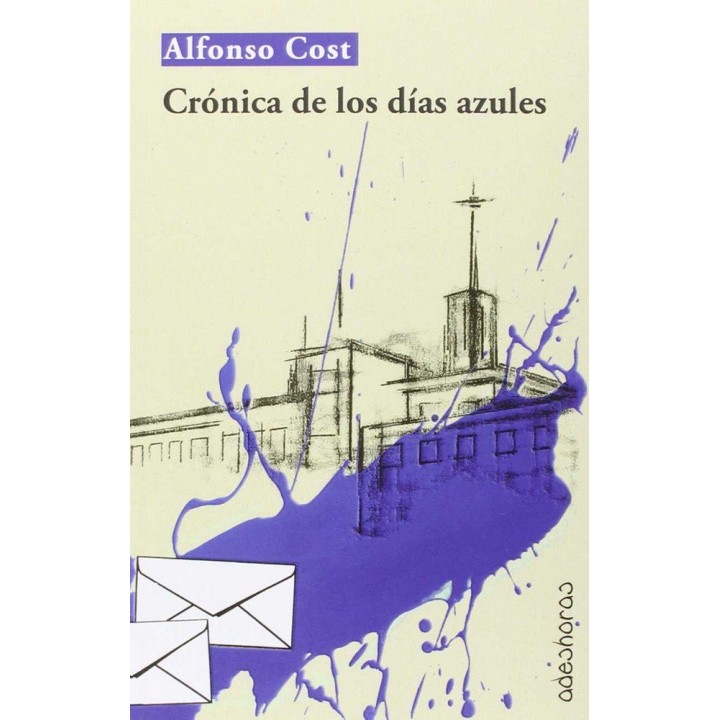 CRONICA DE LOS DIAS AZULES