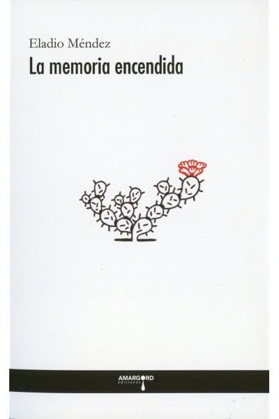MEMORIA ENCENDIDA,LA