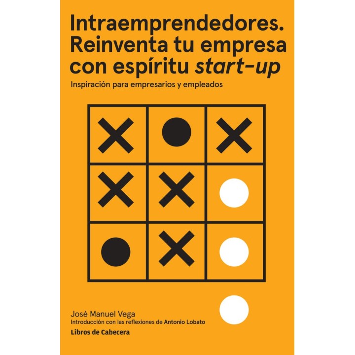 INTRAEMPRENDEDORES REINVENTA TU EMPRESA CON ESPIRITU START