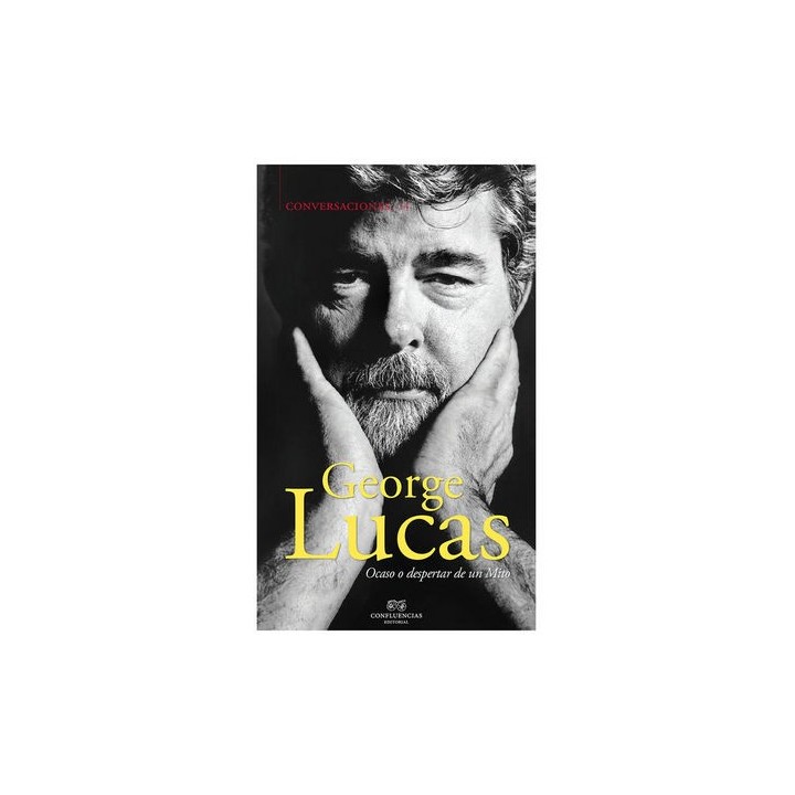 CONVERSACIONES CON GEORGE LUCAS