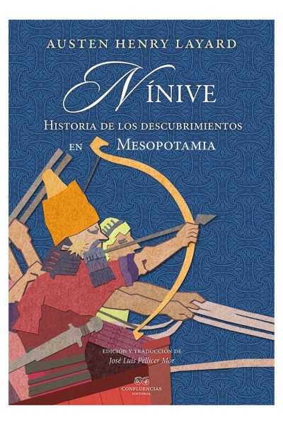 NINIVE HISTORIA DESCUBRIMIENTOS EN MESOPOTAMIA