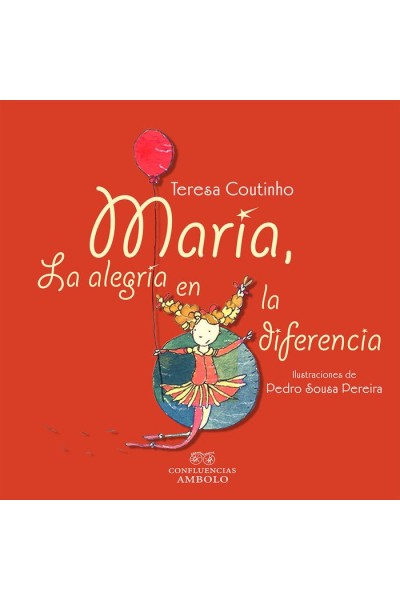 MARIA LA ALEGRIA EN LA DIFERENCIA