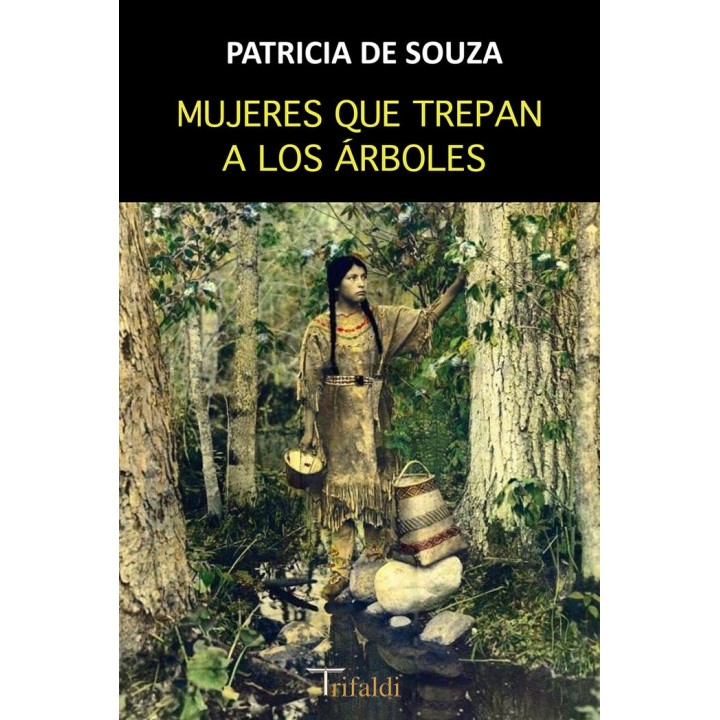 MUJERES QUE TREPAN A LOS ARBOLES