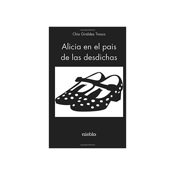 ALICIA EN EL PAIS DE LAS DESDICHAS