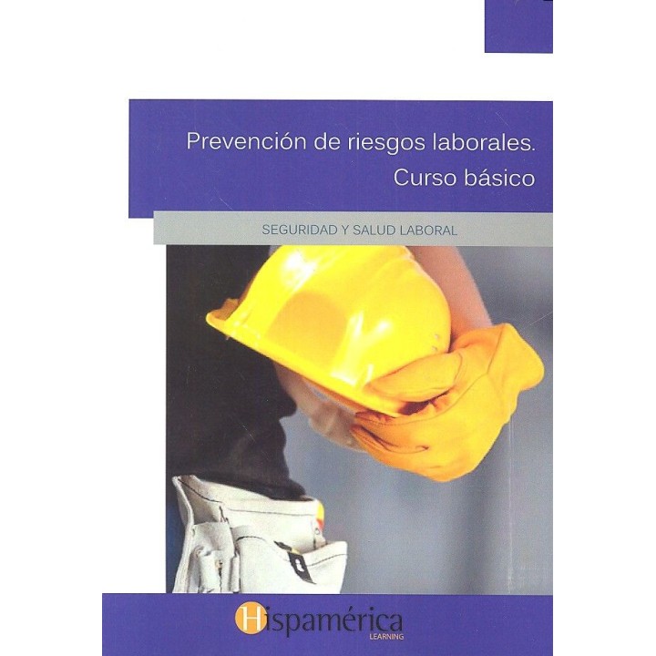 PREVENCION DE RIESGOS LABORALES CURSO BASICO
