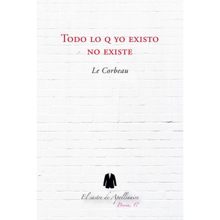 TODO LO Q YO EXISTO NO EXISTE