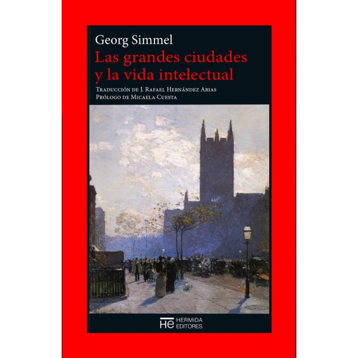 GRANDES CIUDADES Y LA VIDA INTELECTUAL,LAS