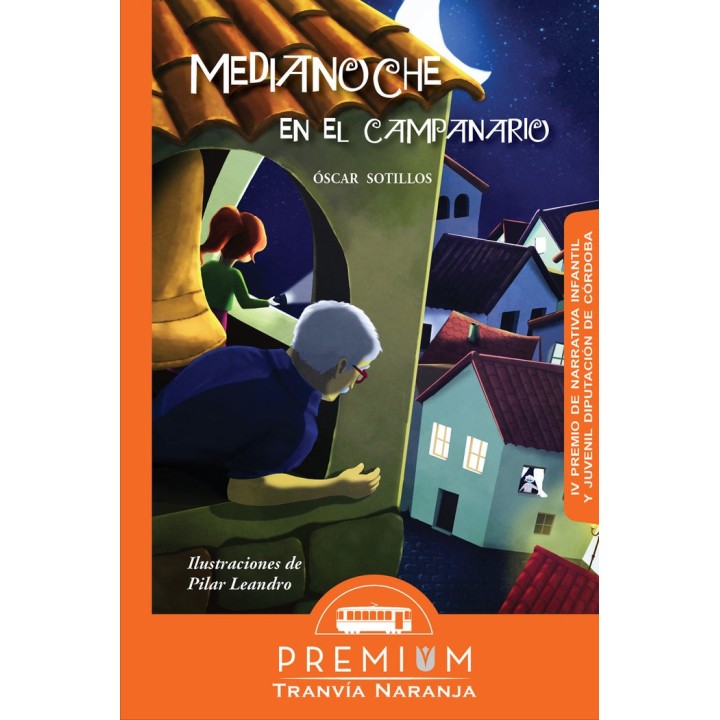MEDIANOCHE EN EL CAMPANARIO
