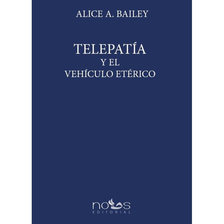 TELEPATIA Y EL VEHICULO ETERICO