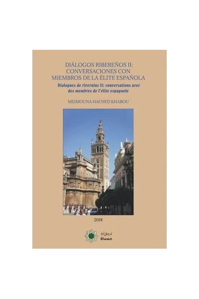 DIALOGOS RIBEREIOS II CONVERSACIONES CON MIEMBROS DE LA EL