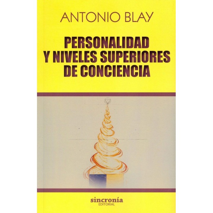 PERSONALIDAD Y NIVELES SUPERIORES DE CONCIENCIA