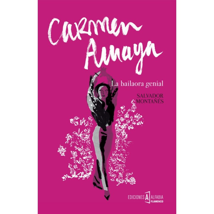 CARMEN AMAYA LA BAILAORA GENIAL