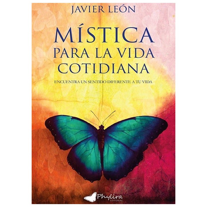 MISTICA PARA LA VIDA COTIDIANA