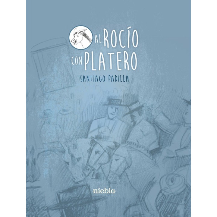AL ROCIO CON PLATERO