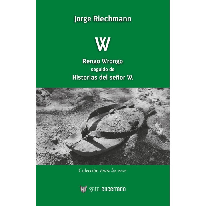 W RENGO WRONGO SEGUIDO DE HISTORIAS DEL SEÑOR W