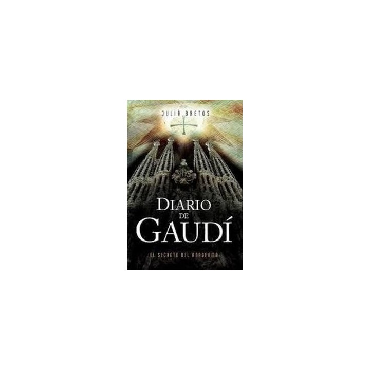 DIARIO DE GAUDI