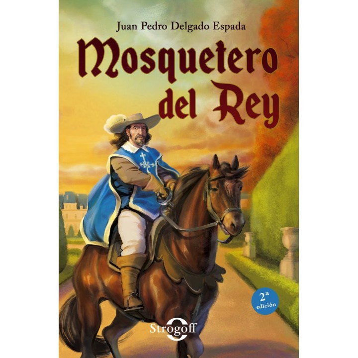MOSQUETERO DEL REY TAPA BLANDA