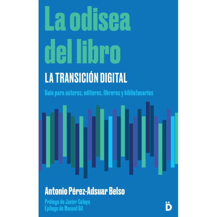 ODISEA DEL LIBRO LA TRANSICION DIGITAL,LA