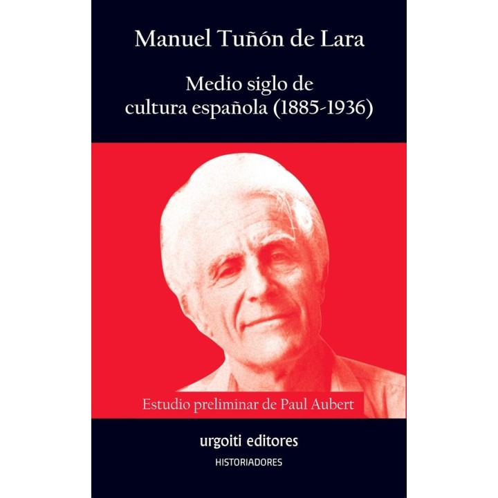 MEDIO SIGLO DE CULTURA ESPAÑOLA 1885 1936